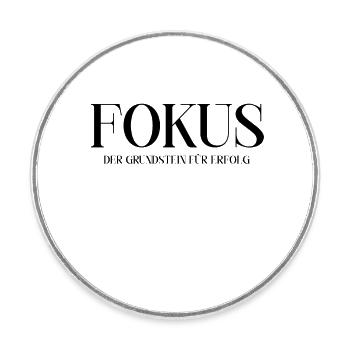 Fokus Glück Motivation - Runder Kühlschrankmagnet - Weiß - Vorne
