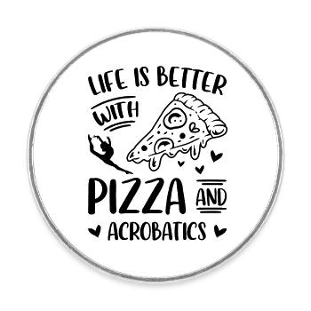 Life Is Better Upside Down Acrobatics Acrobat Gymn - Runder Kühlschrankmagnet - Weiß - Vorne