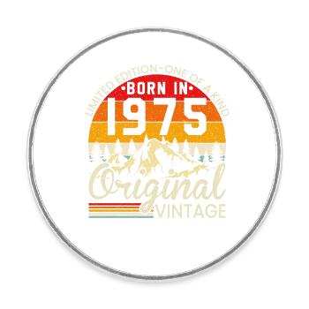 Einzigartig in seiner Art geboren 1975 Original vintage - Runder Kühlschrankmagnet - Weiß - Vorne