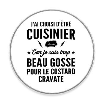 cuisinier et beau gosse / humour cuisinier - Magnet rond - blanc - Devant