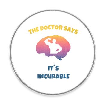 Fitness Bodybuilder - Gym Beast Mode - Incurable - Round  fridge magnet - white - Front