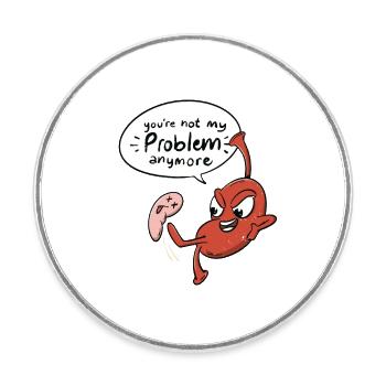 Bastric Sleeve No longer my problem for Gastric - Round  fridge magnet - white - Front