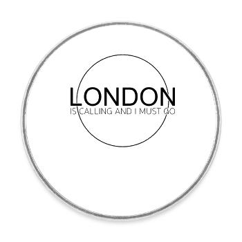 Citation de Londres - Magnet rond - blanc - Devant