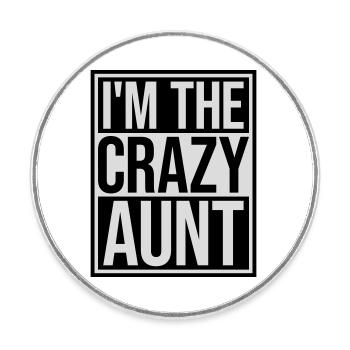 à The Crazy Aunt - Magnet rond - blanc - Devant