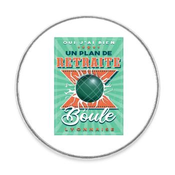 Boule Lyonnaise Retraite - Magnet rond - blanc - Devant