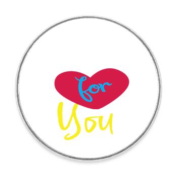 Just for you - Round  fridge magnet - white - Front
