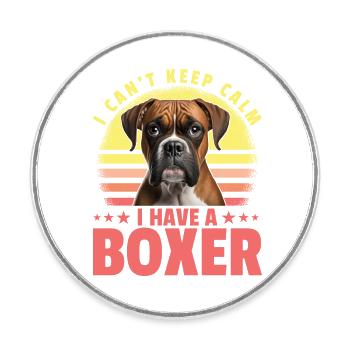 I can't keep calm I have a Boxer - Runder Kühlschrankmagnet - Weiß - Vorne