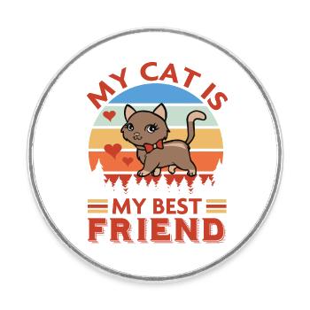 My Cat is my best friend - Round  fridge magnet - white - Front