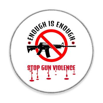 STOP À LA VIOLENCE ARMÉE | ASSEZ C’EST ASSEZ - Magnet rond - blanc - Devant