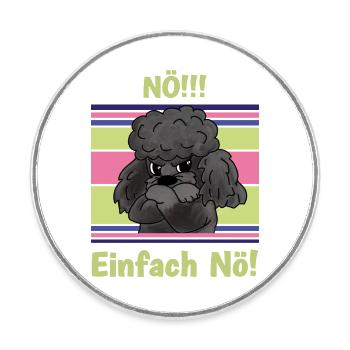 Nö! Sturer Pudel mit verschränkten Pfoten - Runder Kühlschrankmagnet - Weiß - Vorne