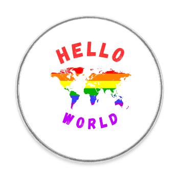 Menschenrechte Hello World Geschenke für LGBT - Runder Kühlschrankmagnet - Weiß - Vorne
