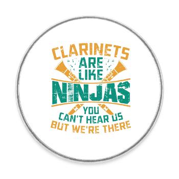 Clarinets Are Like Ninjas Marching Band Season - Round  fridge magnet - white - Front