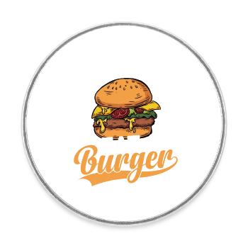 When In Doubt Eat A Burger Hamburger Food Meat Bun - Runder Kühlschrankmagnet - Weiß - Vorne