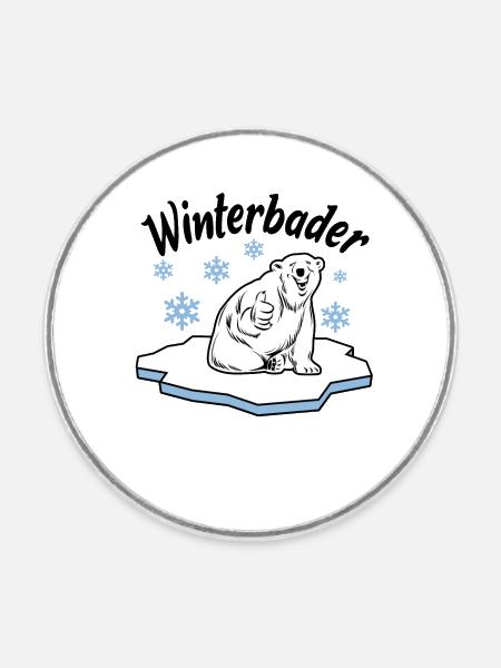 Winterbader Eisbaden Eisbad Spruch - Runder Kühlschrankmagnet - Weiß