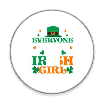 Tout le monde aime une fille irlandaise - Magnet rond - blanc - Devant