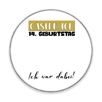 14th Birthday Gift Girls Boys Guestbook - Round  fridge magnet - white - Front