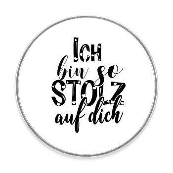 Je suis si fier que tu m’aies dit que tu m’apprécies - Magnet rond - blanc - Devant