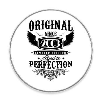Perfection 2003 -21st Anniversary,Original - Round  fridge magnet - white - Front