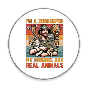 Zoologiste Je suis gardien de zoo Mes amis ornithologue - Magnet rond - blanc - Devant