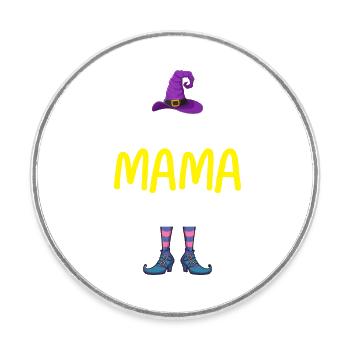 I'm the Mama Witch - Runder Kühlschrankmagnet - Weiß - Vorne