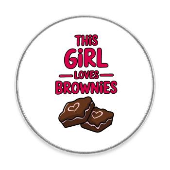 Brownies Saying Girl Funny Brownie Gift - Round  fridge magnet - white - Front