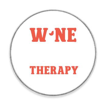 Wine Tasting Funny Wine Lover - Round  fridge magnet - white - Front