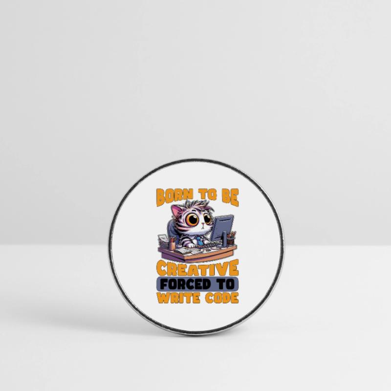 Coder Born To Be Creative Web Developer Coders Runder Kühlschrankmagnet