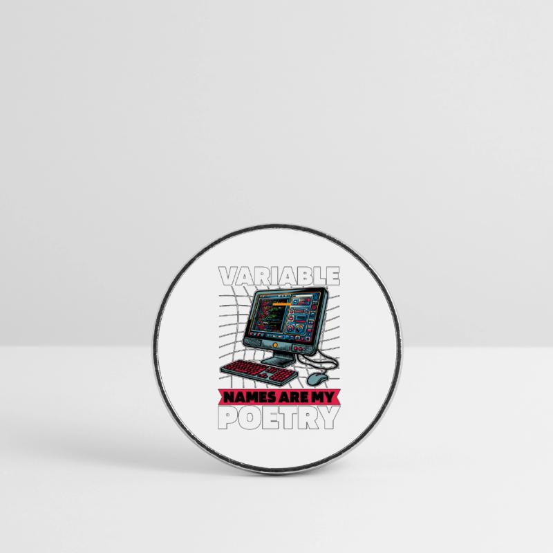 Coder Variable Names Are My Poetry Programmer Round  fridge magnet