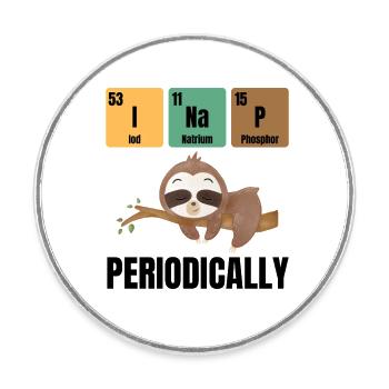 Lustiger Faultier Spruch Chemie Humor - Runder Kühlschrankmagnet - Weiß - Vorne