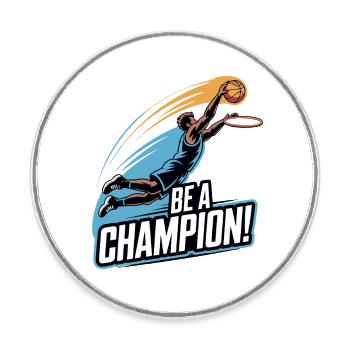JOUER À BE A CHAMPION - Magnet rond - blanc - Devant