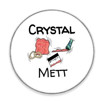 Mett - Crystal Mett - Runder Kühlschrankmagnet - Weiß - Vorne