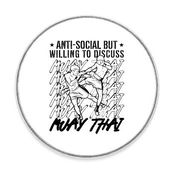 Muay Thai Fighter Anti-Social But Willing Boxing - Runder Kühlschrankmagnet - Weiß - Vorne