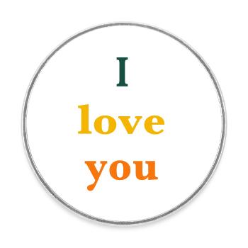 I love you - Round  fridge magnet - white - Front