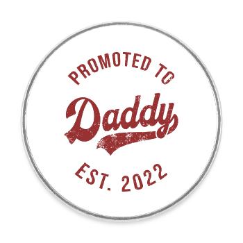 Mens Funny 1ère fois Papa Est 2022 Première fête des pères - Magnet rond - blanc - Devant