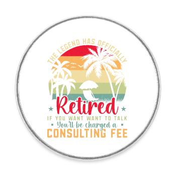 The legend is officially retired - Round  fridge magnet - white - Front
