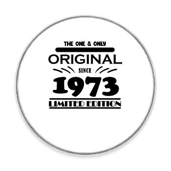 1973 - Année de construction 1973 - Naissance 1973 - Magnet rond - blanc - Devant