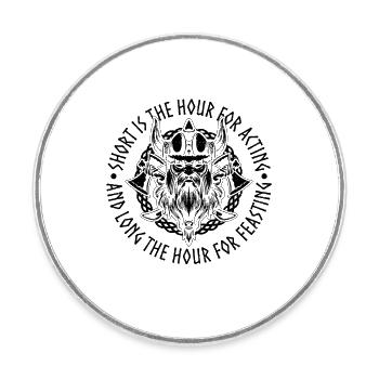 Short Is The Hour Valknut Norse Mythology Lover - Runder Kühlschrankmagnet - Weiß - Vorne