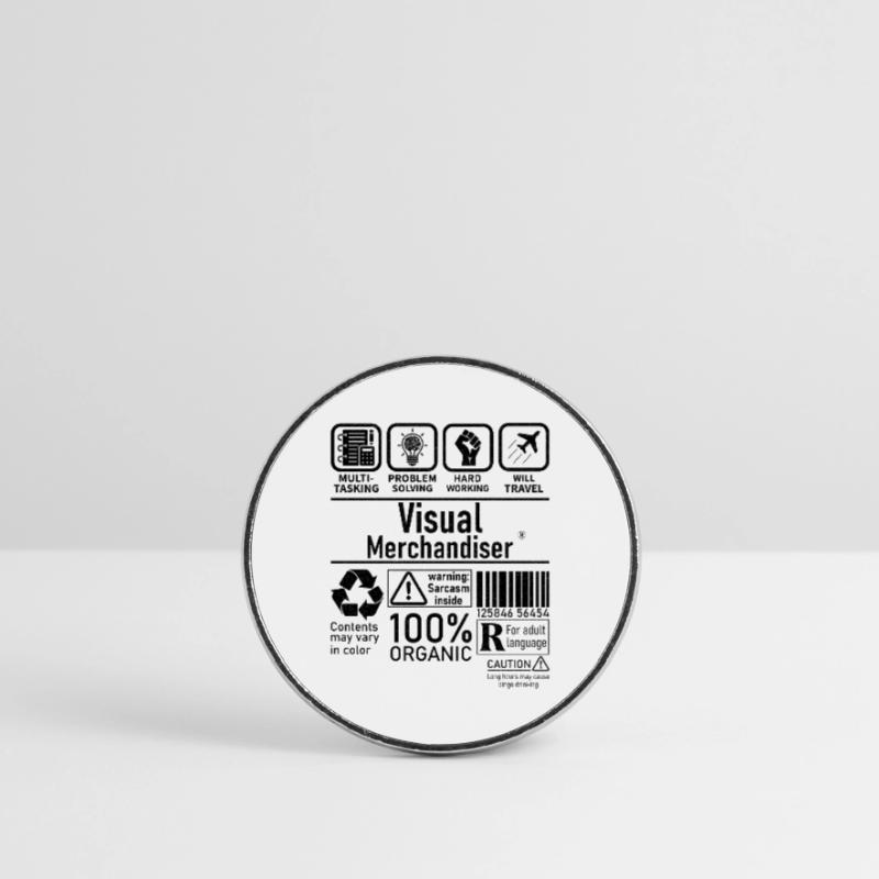 Visual Merchandiser multi tasking problem solving Round  fridge magnet