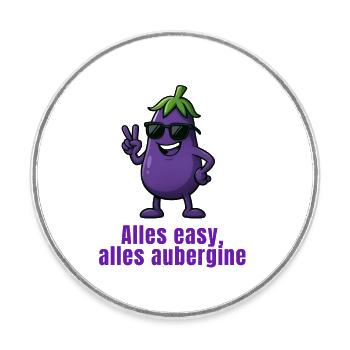 Aubergine - Alles easy - Runder Kühlschrankmagnet - Weiß - Vorne