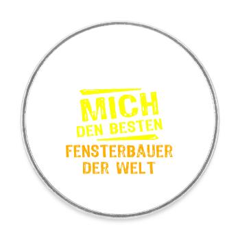 Cadeau de fabricant de fenêtres - Magnet rond - blanc - Devant
