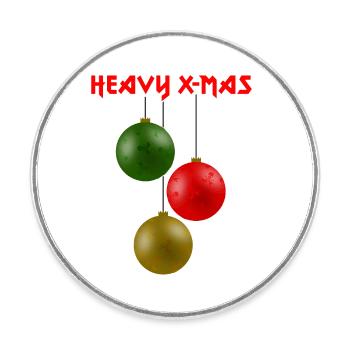 HEAVY X-MAS, traditionnel - Magnet rond - blanc - Devant