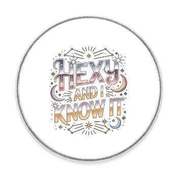 Witchcraft Hexy And I Know It Spellcaster Wicca - Runder Kühlschrankmagnet - Weiß - Vorne