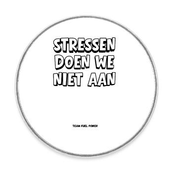 Wir machen uns keinen Stress - Runder Kühlschrankmagnet - Weiß - Vorne