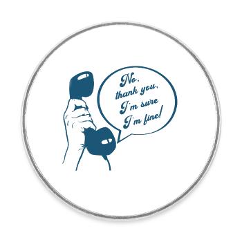 Retro Phone Design Funny Conversation  I'm Fine - Round  fridge magnet - white - Front