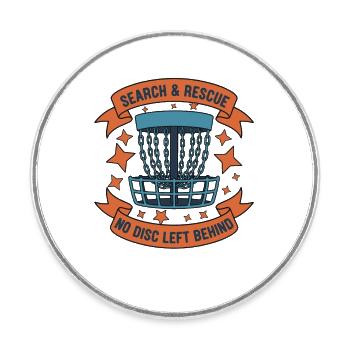 Recherche et sauvetage : aucun disque laissé derrière Disc golf - Magnet rond - blanc - Devant