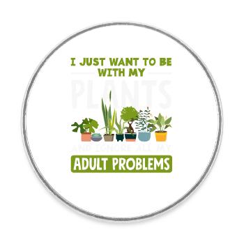 Amoureux des plantes Adultes Problèmes Jardiniers - Magnet rond - blanc - Devant