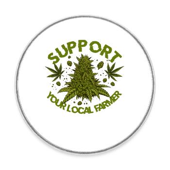 Support Your Local Farmer - Cannabis Blüte Outfit - Runder Kühlschrankmagnet - Weiß - Vorne