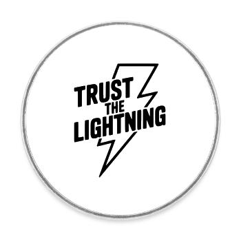 Vertraue dem Lightning - Runder Kühlschrankmagnet - Weiß - Vorne
