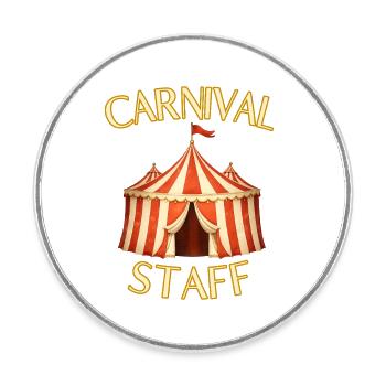 Carnival Staff - Zirkus Familie Circus - Runder Kühlschrankmagnet - Weiß - Vorne