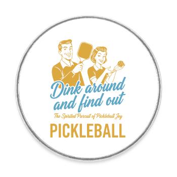 Pickleball S’amuse et découvre l’Amour Drôle - Magnet rond - blanc - Devant